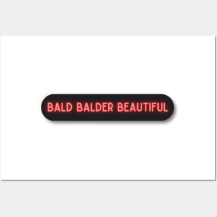 Bald Balder Beautiful 01 Posters and Art